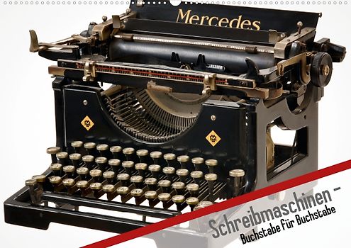 Schreibmaschinen – Buchstabe für Buchstabe (Posterbuch DIN A3 quer)