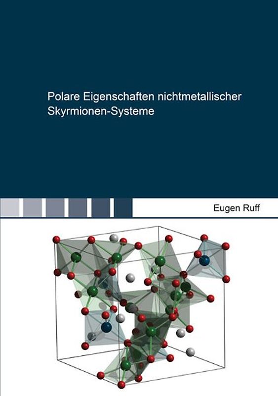 Polare Eigenschaften nichtmetallischer Skyrmionen-Systeme
