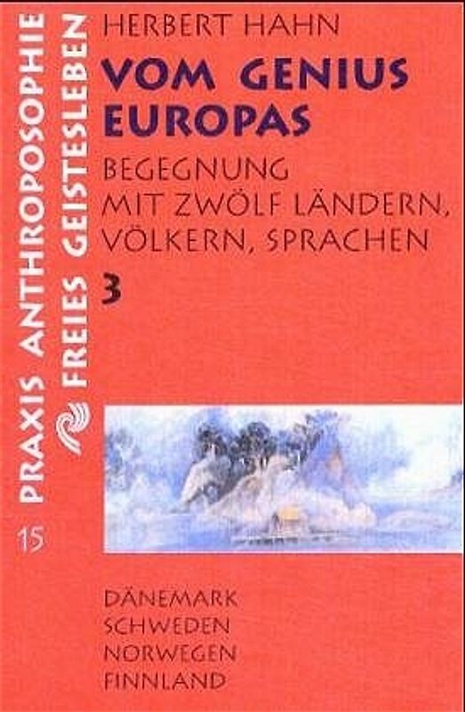 Vom Genius Europas. Begegnung mit zwölf Ländern, Völkern, Sprachen