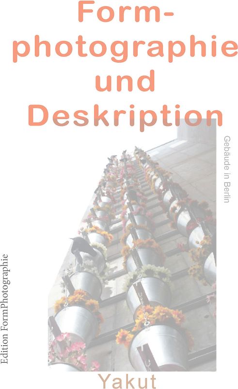 Formphotographie und Deskription