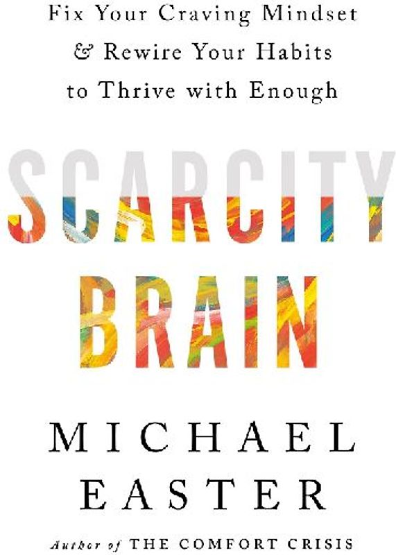 Scarcity Brain