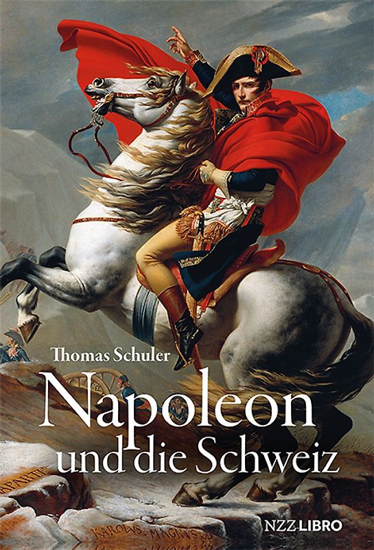 Napoleon und die Schweiz
