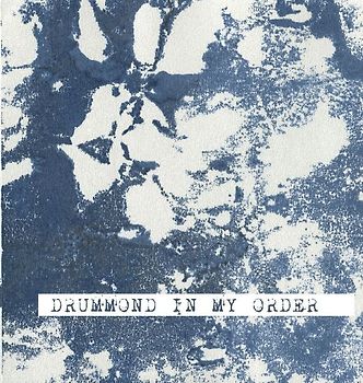 Drummond In My Order