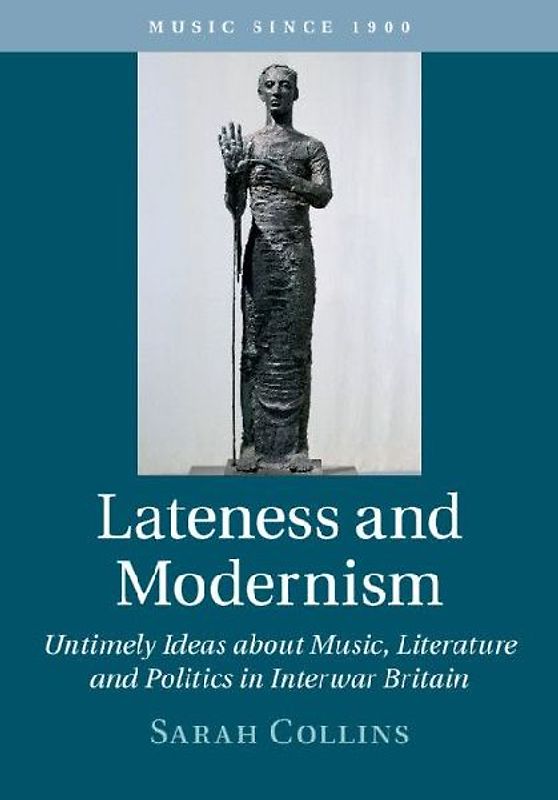 Lateness and Modernism
