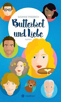 Butterbrot und Liebe