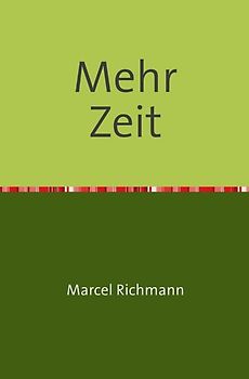 Taschenbücher für Wissen und Praxis / Mehr Zeit