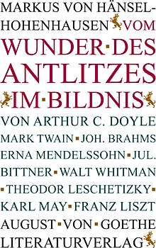 Vom Wunder des Antlitzes im Bildnis