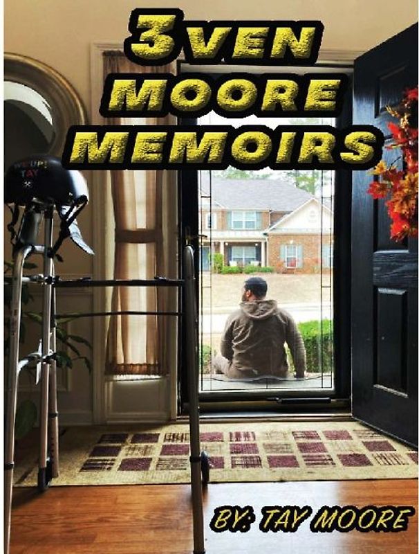 3ven Moore Memoirs