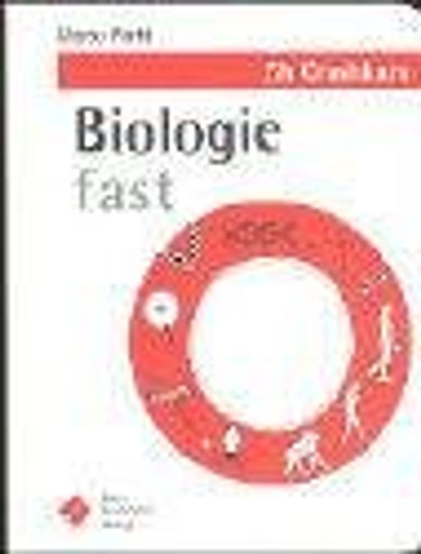 Biologie fast - der 5h-Crashkurs