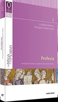 Profecía : la Biblia Hebrea (Antiguo Testamento)