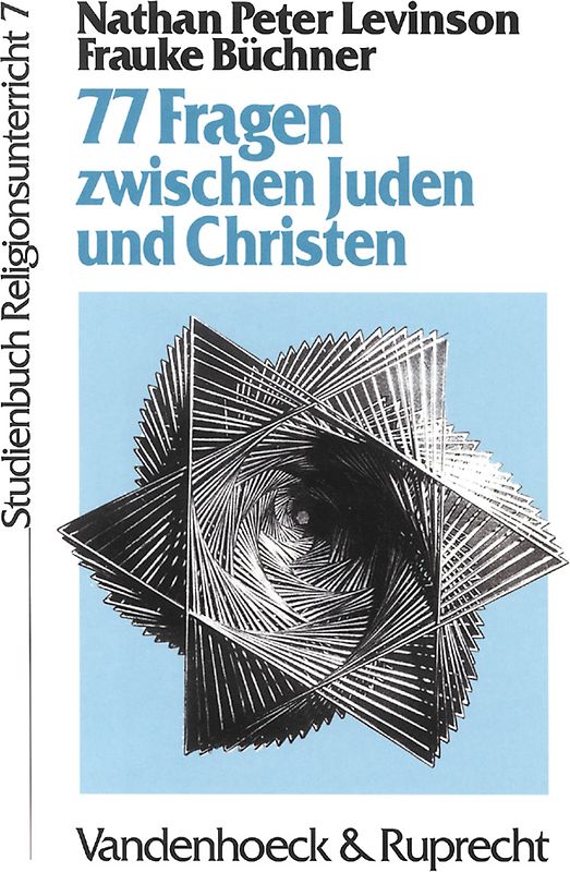 77 Fragen zwischen Juden und Christen