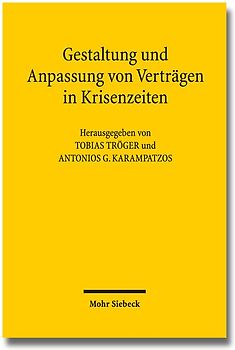 Gestaltung und Anpassung von Verträgen in Krisenzeiten
