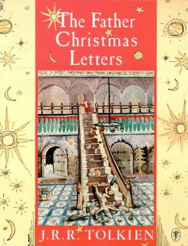 The Father Christmas Letters - Tolkien, John R. R.