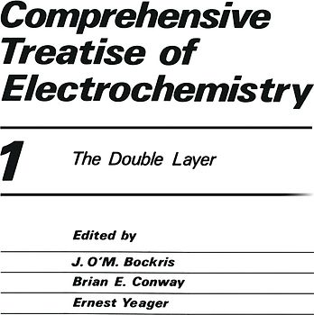 Comprehensive Treatise of Electrochemistry