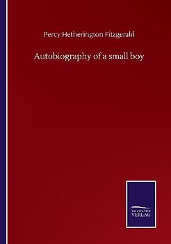 Autobiography of a small boy
