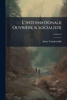 L'internationale Ouvrière & Socialiste