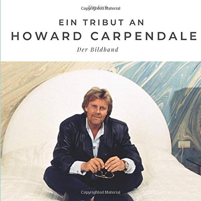 Ein Tribut an Howard Carpendale