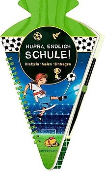 Schultüten-Kratzelbuch - Fußballfreunde - Hurra, endlich Schule!: Kratzeln, Malen, Eintragen