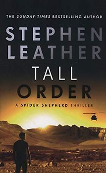 Tall Order: A Spider Shepherd Thriller (The Spider Shepherd Thrillers, Band 15)