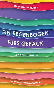 Ein Regenbogen fürs Gepäck