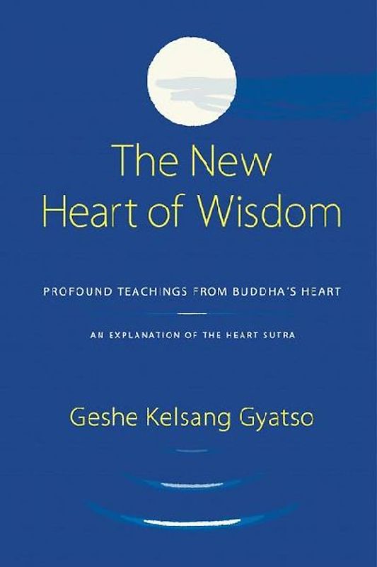 The New Heart of Wisdom