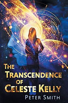 The Transcendence of Celeste Kelly