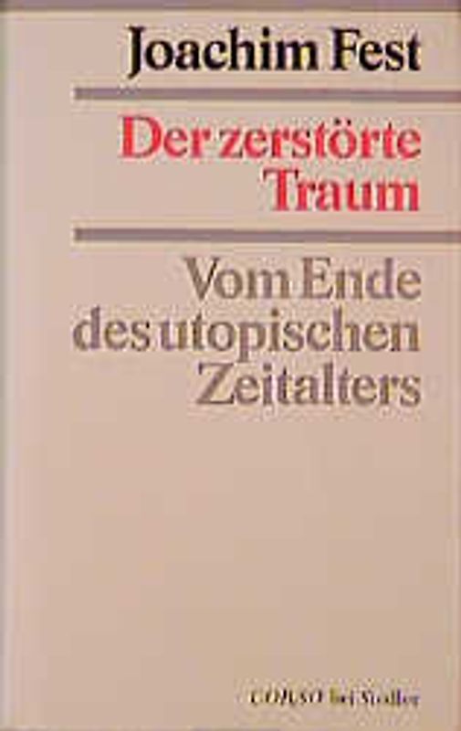 Der zerstörte Traum