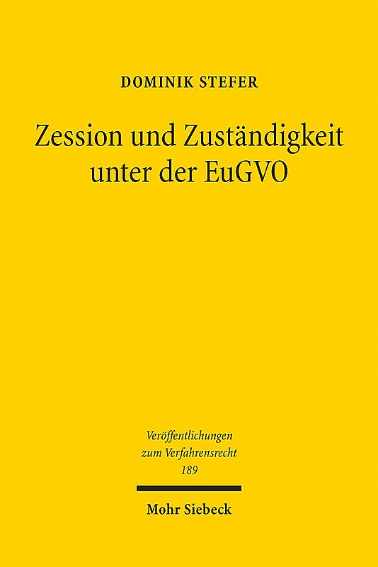 Zession und Zuständigkeit unter der EuGVO