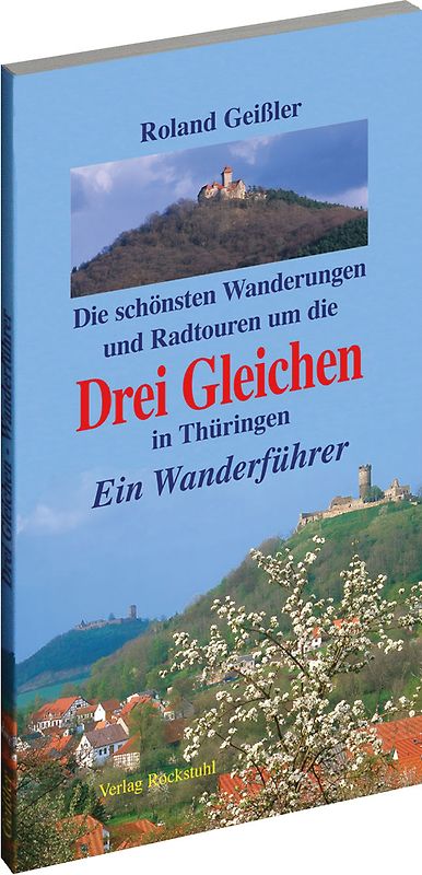 Drei Gleichen - Wanderführer