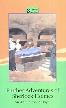 Oxford Progressive English Readers / 9. Schuljahr, Stufe 2 - Further Adventures of Sherlock Holmes