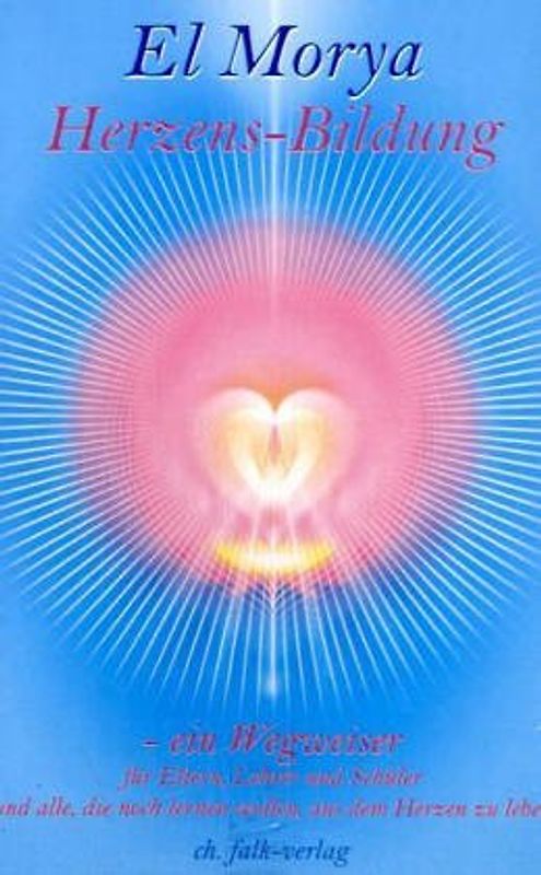 Herzens-Bildung · Teil 1