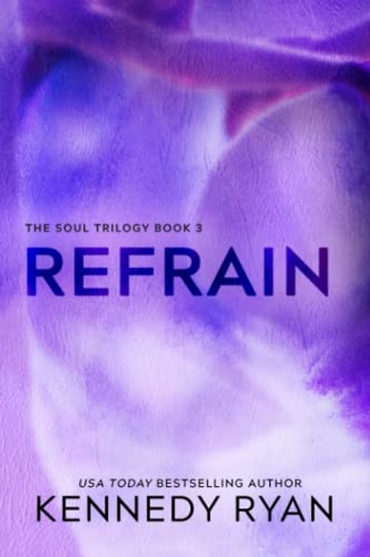 Refrain (Soul Series, Band 3)