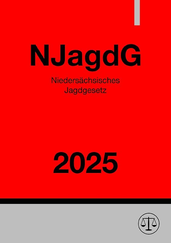 Niedersächsisches Jagdgesetz - NJagdG 2025