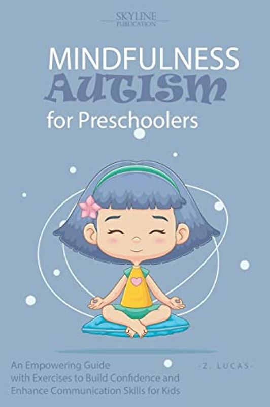Mindfulness Autism for Preschoolers