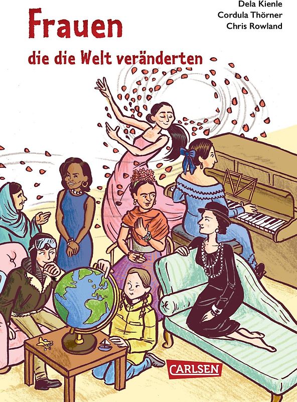 Frauen, die die Welt veränderten