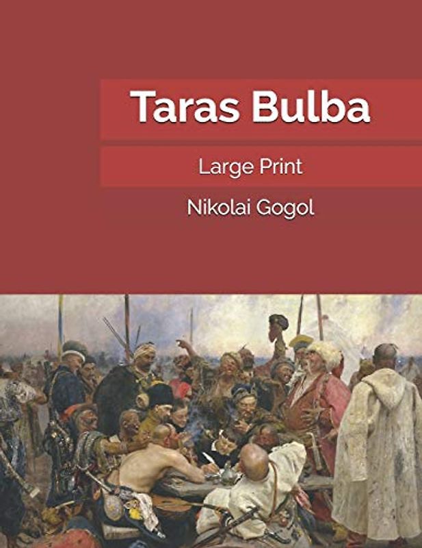 Taras Bulba: Large Print