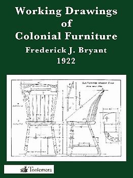 Working Drawings of Colonial Furniture