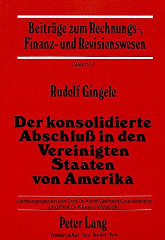 Der konsolidierte Abschluss in den Vereinigten Staaten von Amerika