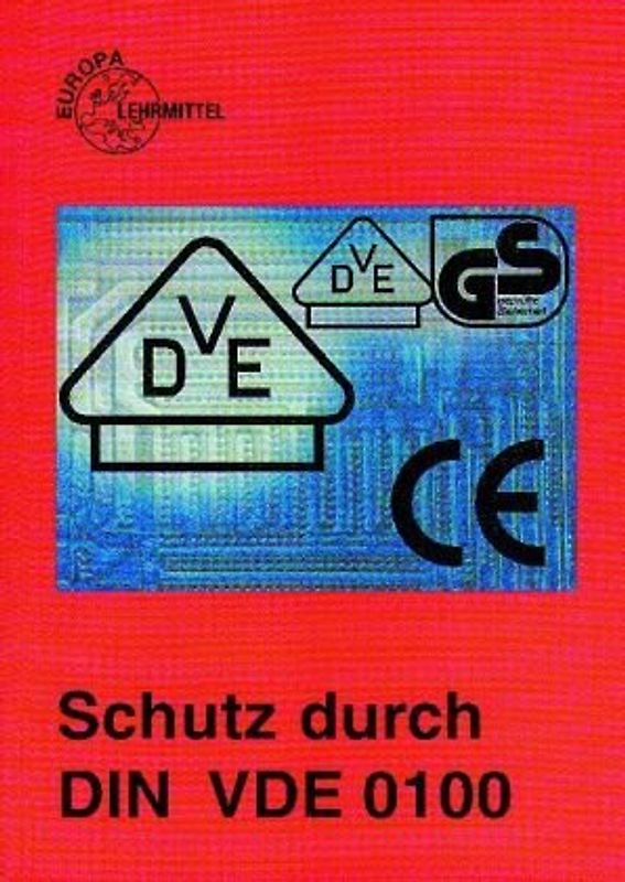 Schutz durch DIN VDE 0100