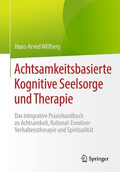 Achtsamkeitsbasierte Kognitive Seelsorge und Therapie