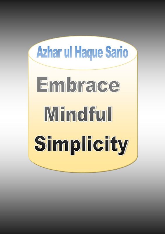 Embrace Mindful Simplicity