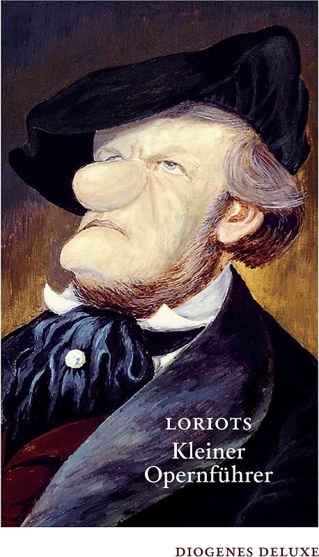 Loriots kleiner Opernführer