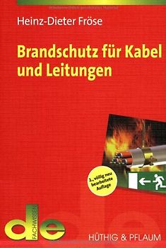 Brandschutz für Kabel und Leitungen