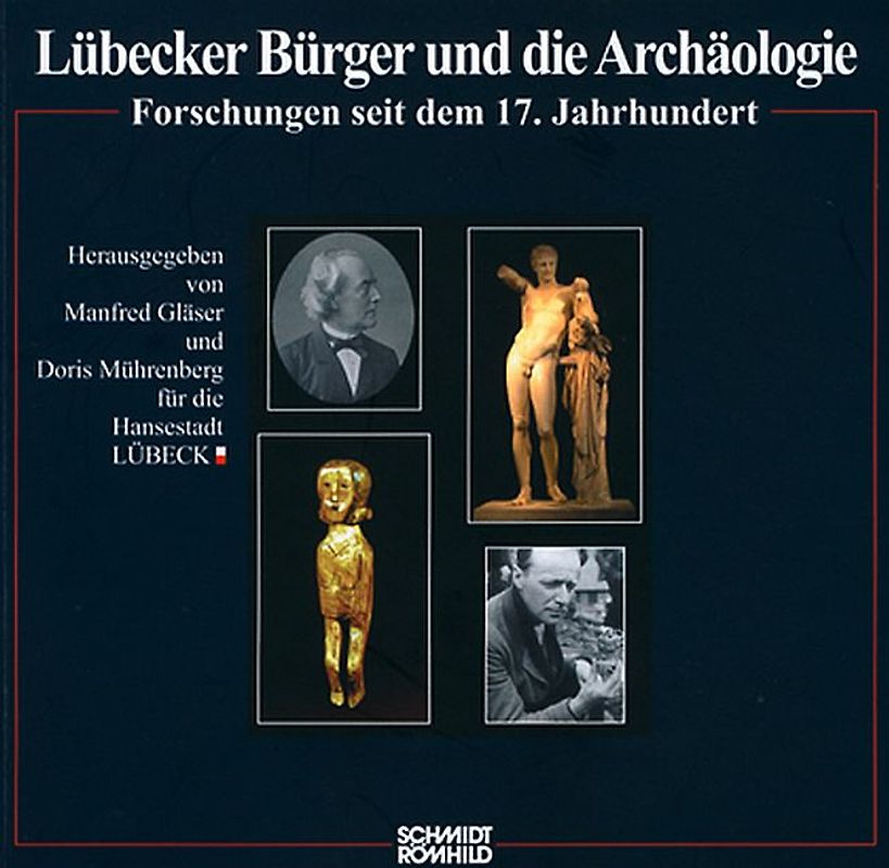 Lübecker Bürger und die Archäologie