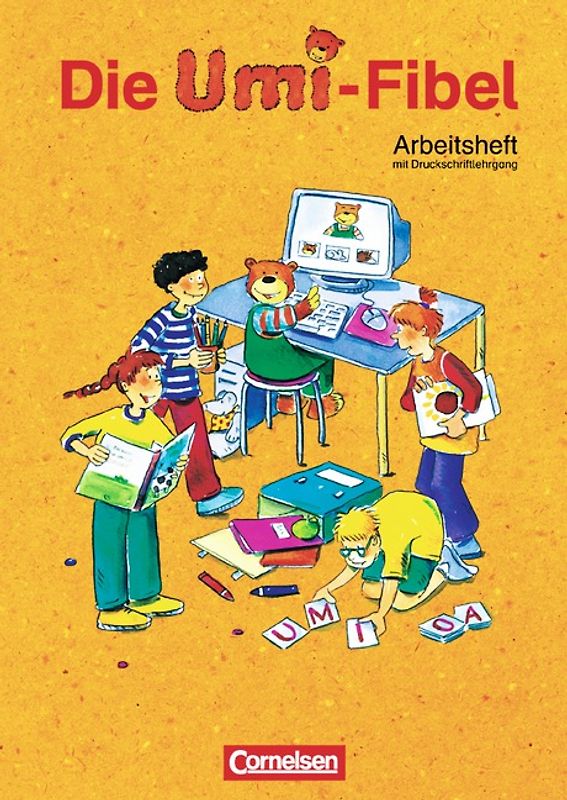 Die Umi-Fibel - Ausgabe 2004 / Arbeitsheft