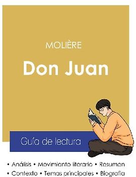 Guía de lectura Don Juan de Molière (análisis literario de referencia y resumen completo)