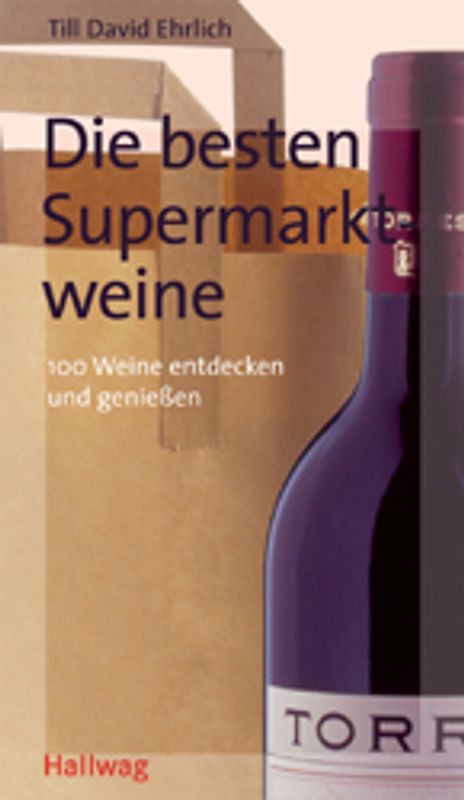Supermarktweine, Die besten