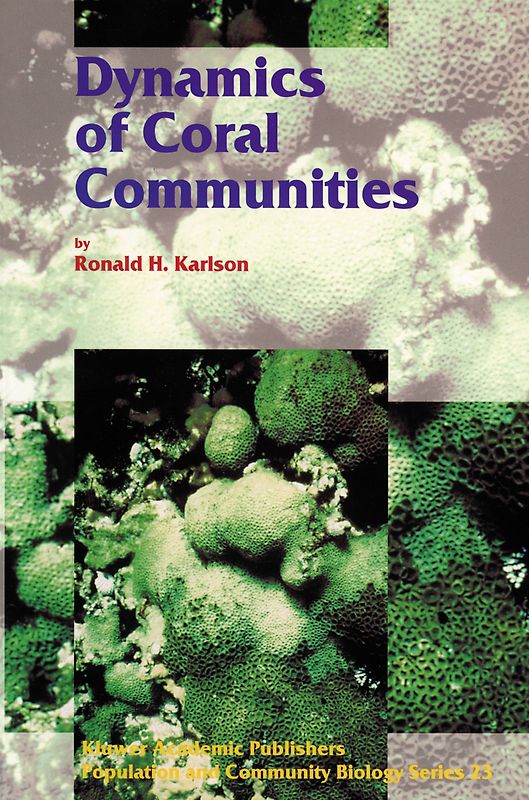 Dynamics of Coral Communities