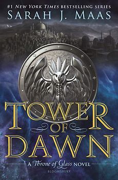 Throne of Glass: Volume 6 - Tower of Dawn - Sarah J. Maas [Hardcover]