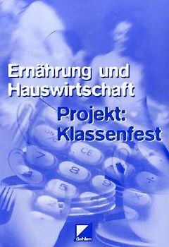 Projekt: Klassenfest